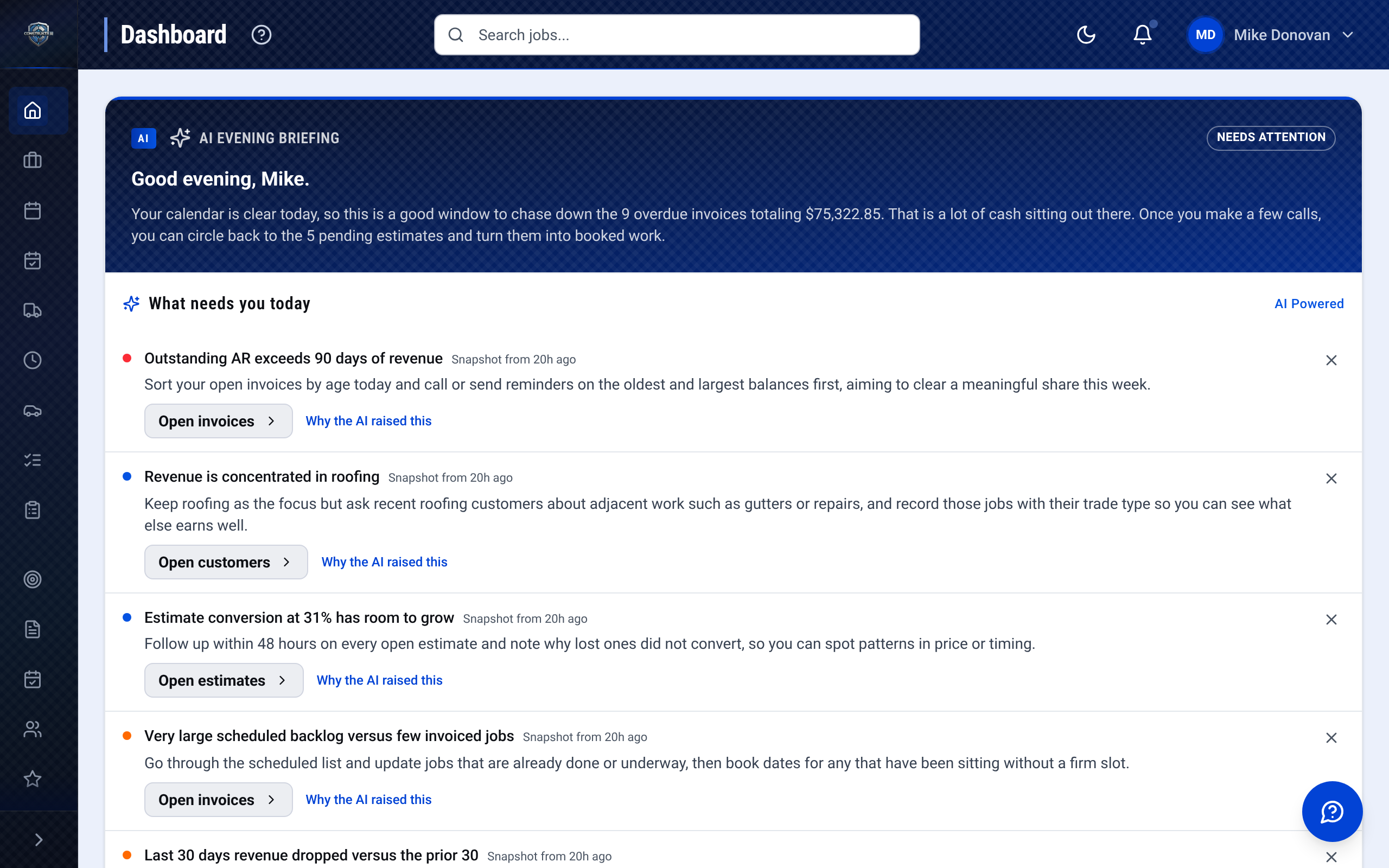The CONSTRUKTR web dashboard's AI briefing for the demo company, followed by a list of what needs attention today, each with a button to open the related invoices, customers or estimates.