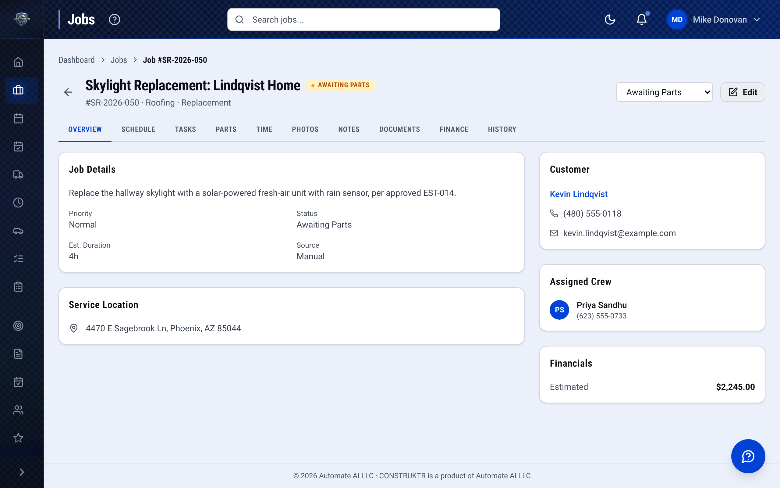 A job record on the CONSTRUKTR web dashboard: a skylight replacement with its tabs for schedule, tasks, parts, time, photos, notes, documents and finance, the customer's details and the assigned crew member.